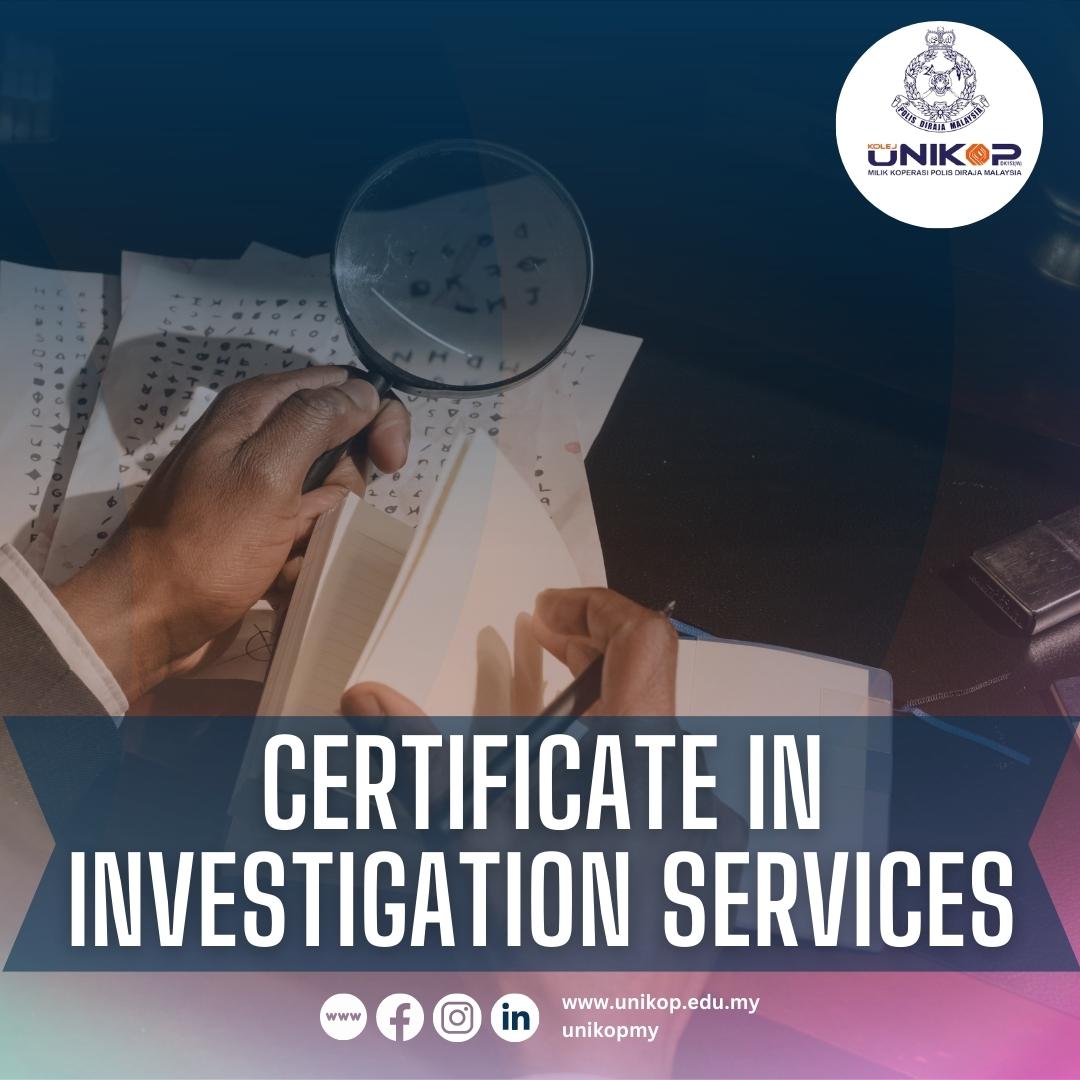 UNIKOP Certificate in Investigation Services UNIKOP